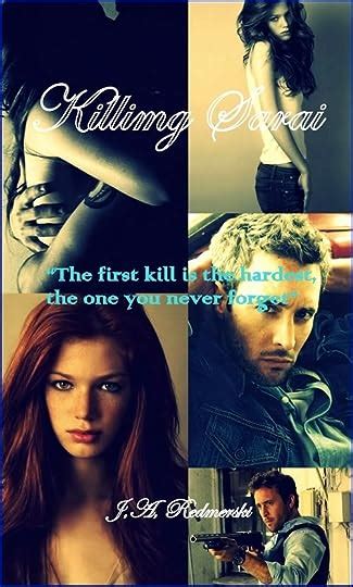 Killing Sarai In The Company Of Killers By J A Redmerski Goodreads
