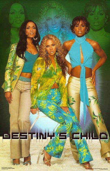 A Great Poster Of Destinys Child Beyonce Kelly Rowland And Michelle