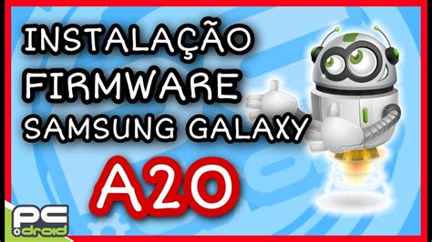 Firmware Stock Rom Samsung Galaxy A Como Instalar Atualizar Youtube