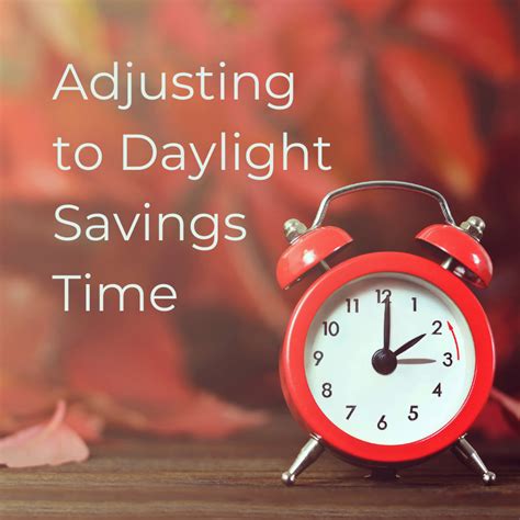 Adjusting To Daylight Savings Time — Functional Nutrition Sleep