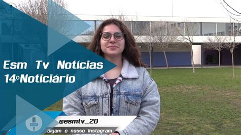 Esm Tv Notícias 14º Edição 2019 2020 YouTube