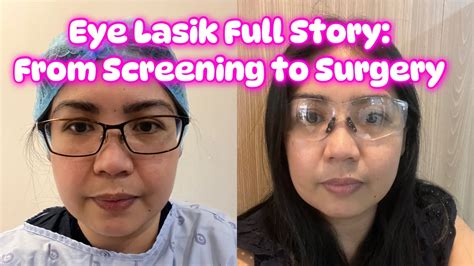 My Full Eye Lasik Experience From Screening To Post Surgery At