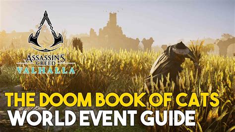 Assassins Creed Valhalla The Doom Book Of Cats World Event Guide Youtube