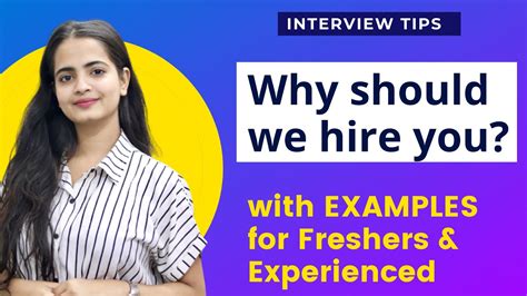 Why Should We Hire You Best Answer Examples For Fresher And