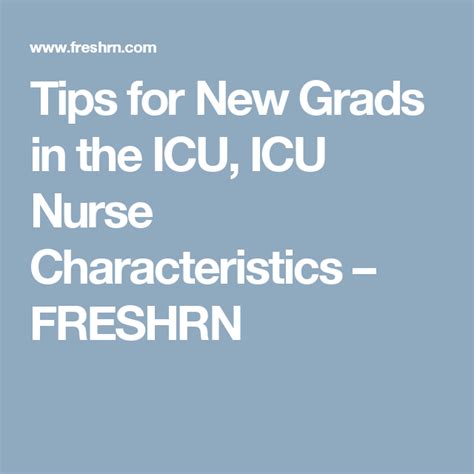 Tips For New Grads In The Icu Icu Icu Nursing Grad