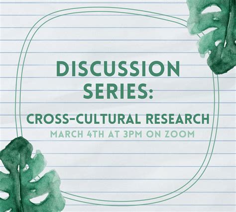 Discussion Series 2 Cross Cultural Research Office Of Student Research