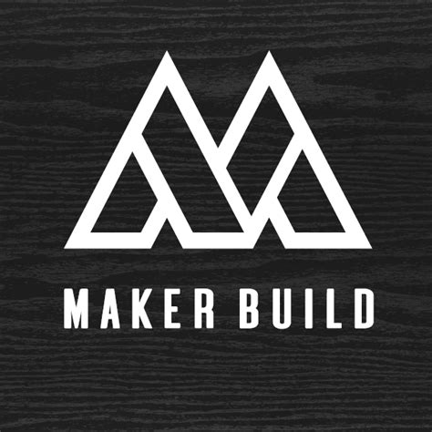 Maker Build