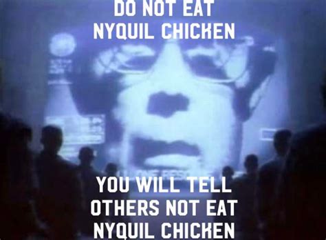 Do Not Eat Nyquil Chicken Rmemes