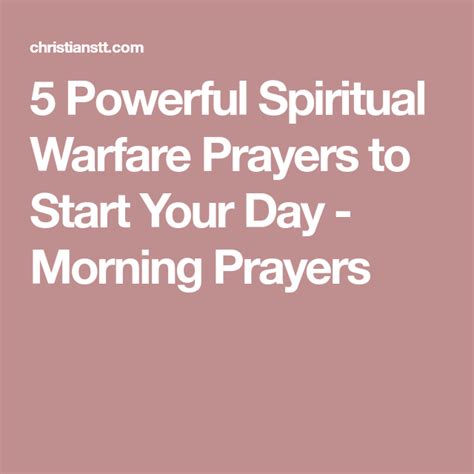 5 Powerful Spiritual Warfare Prayers To Start Your Day Morning