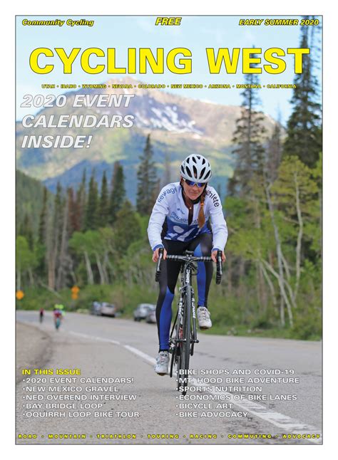 Cycling West And Cycling Utahs Early Summer 2020 Issue Is Now
