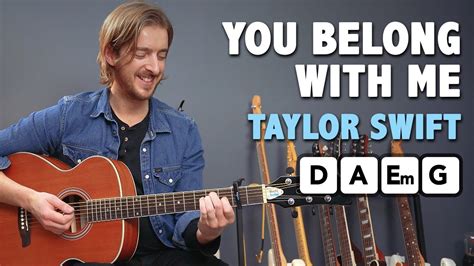 The Easiest Taylor Swift Song You Belong With Me Guitar Tutorial