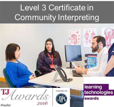 Level 3 Certificate In Community Interpreting Shortlisted For Two Awards International School