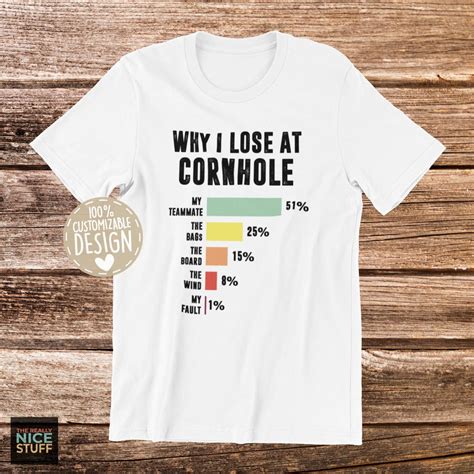 funny cornhole player t shirt why i lose cornhole lover etsy