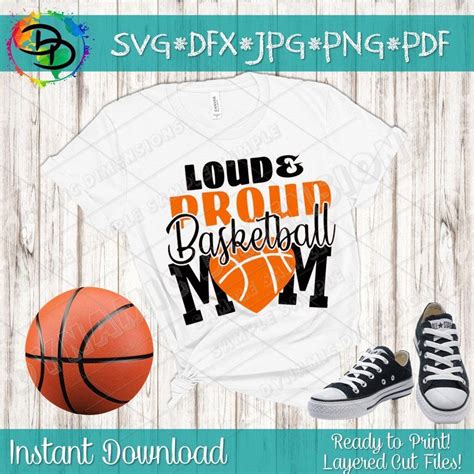 Basketball SVG DXF Loud And Proud Basketball Mom SVG Etsy Basketball Mom Basketball Mom Svg