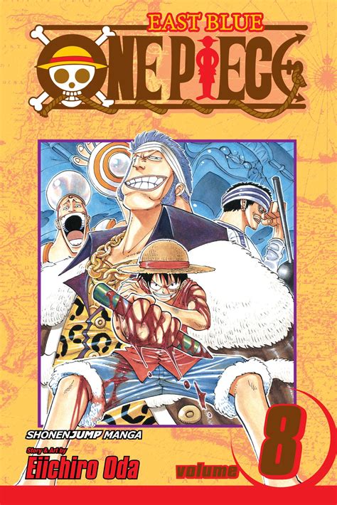 One Piece Vol 8 Book By Eiichiro Oda Official Publisher Page