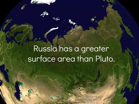 Russialarger Than Plutos Surface Area Mind Blowing Facts Fun
