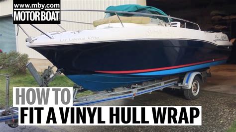 How To Fit A Vinyl Hull Wrap Motor Boat And Yachting Youtube