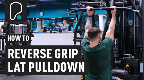 How To Do A Reverse Grip Lat Pulldown Youtube