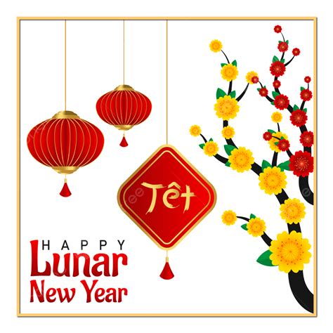 Tet New Year Vector Design Images Tet Happy Lunar New Year With