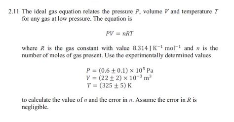 Solved 211 The Ideal Gas Equation Relates The Pressure P