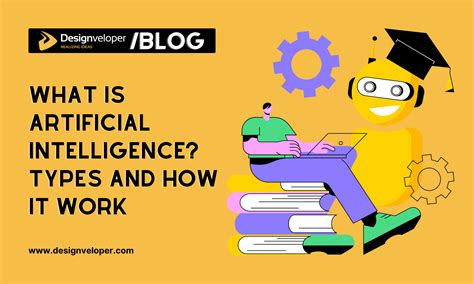 What Is Artificial Intelligence Definition Types And How It Work