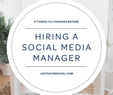 Hiring A Social Media Manager Just Sayin Social