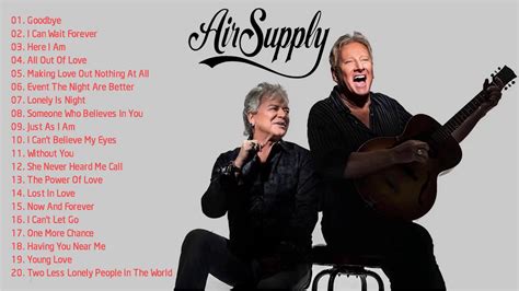 Air Supply Greatest Hits Best Songs Of Air Supply Full Album Youtube
