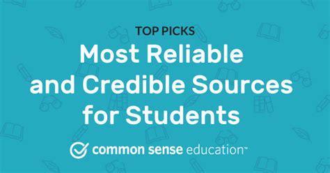 Most Reliable And Credible Sources For Students Common Sense Education