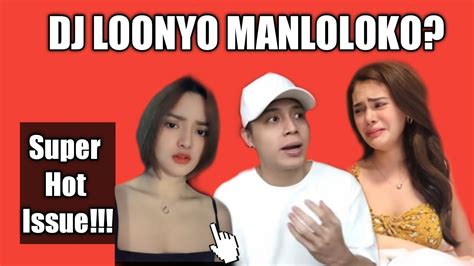 LOOVANA Issue Update Si DJ Loonyo MANLOLOKO YouTube