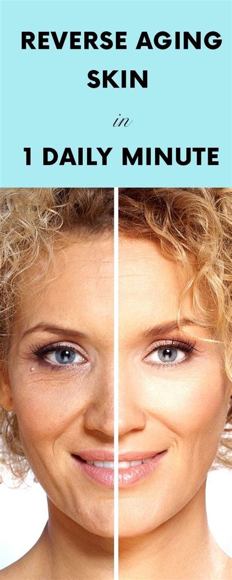Reverse Aging Skin In 1 Daily Minute Reverse Aging Skin Reverse