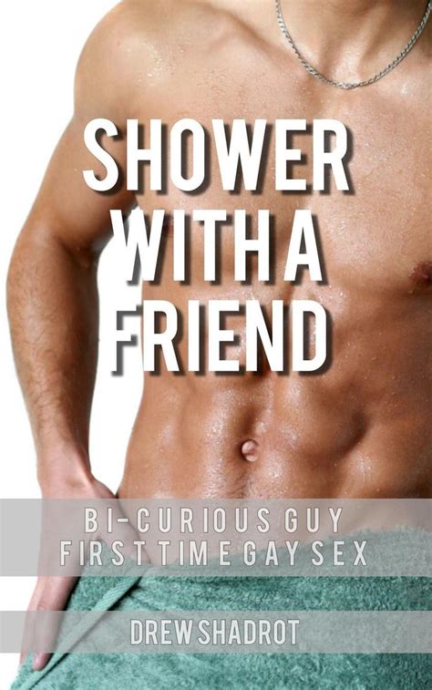 Shower With A Friend Ebook Drew Shadrot 9781311241320