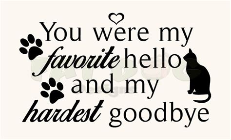 You Were My Favorite Hello And My Hardest Goodbye Pet Etsy