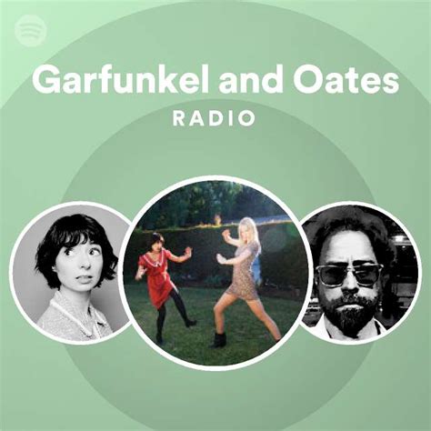 Garfunkel And Oates Radio Spotify Playlist