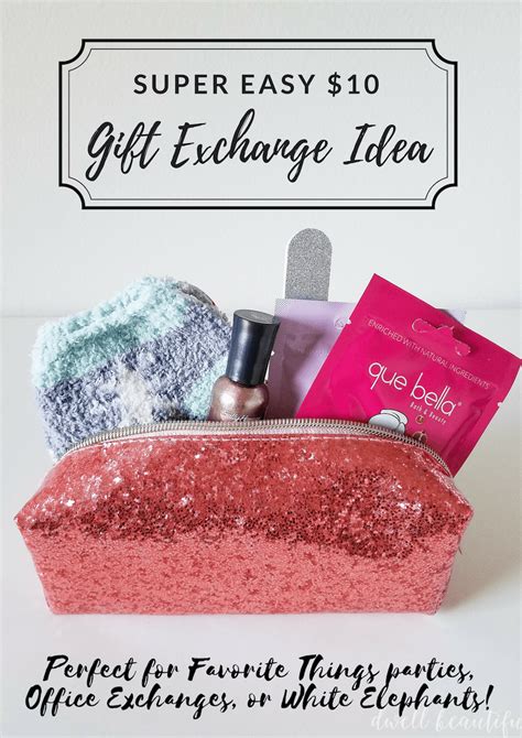 Easy And Adorable 10 T Exchange Present Idea Dwell Beautiful