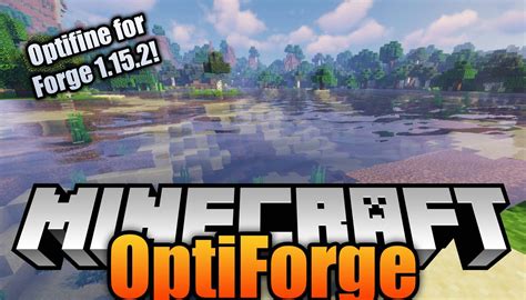 Optiforge Mod 11611152 Optifine Compatible With Forge Minecraftita