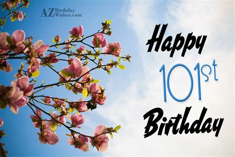 101st Birthday Wishes