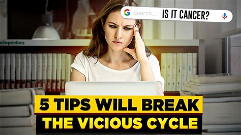 anxiety hypochondriac these 5 tips will break the vicious cycle updated part 2 youtube