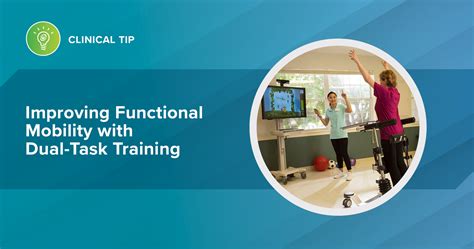 Improving Functional Mobility With Dual Task Training Acplus