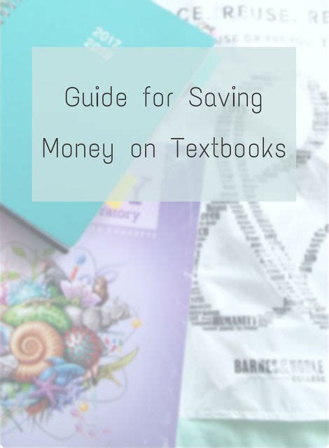 Guide To Saving Money On Textbooks Saving Money Textbook Saving