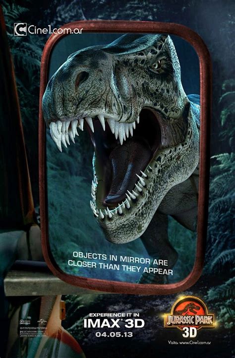 Jurassic Park 3d Imax Poster Objects In Mirror Are Closer Than They Appear Reel Life With Jane