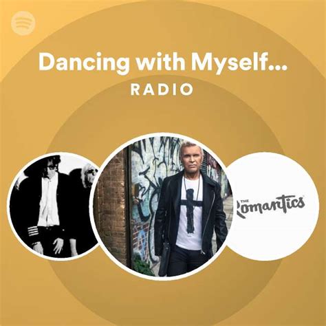 Dancing With Myself Remaster Radio Playlist By Spotify Spotify