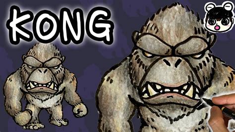 Konghow To Draw King Kong Step By Step Youtube