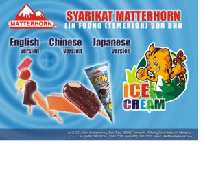 Solutions for ice cream business we provide all kind of ice cream machines, ingredients, products development, technical know how to help all form of entrepreneurs to start their own ice cream business. Matterhornlf.com: Syarikat Matterhorn Lin Foong (Temerloh ...