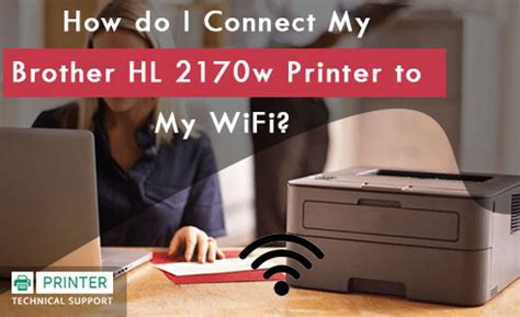 Learn how to set up wireless and reset the network card on your brother printer. How do I Connect My Brother HL 2170w Printer to WiFi ...