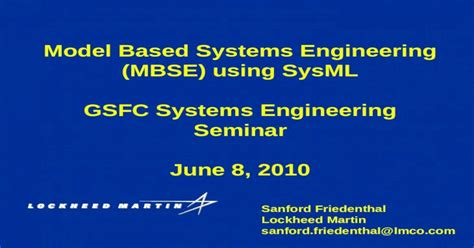 Model Based Systems Engineering Mbse Using Sysml Gsfc Systems