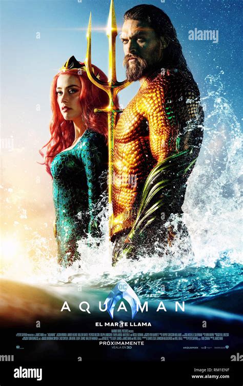 Aquaman Mexican Poster From Left Amber Heard As Mera Jason Momoa
