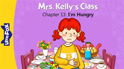 Mrs Kelly S Class 13 I M Hungry Level 1 By Little Fox Miss Kelly Fox Series Reading Series