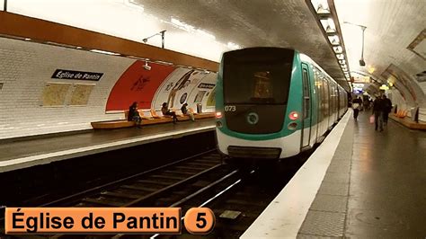 Église De Pantin Ligne 5 Métro De Paris Ratp Mf01 Youtube