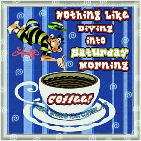 Pin By Edward Bonthron On Coffee Saturday Morning Coffee Saturday Coffee Good Morning Cartoon