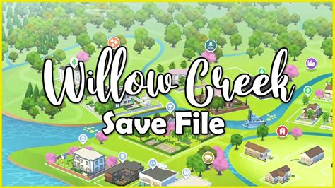 The Sims 4 Save File Willow Creek Finished Youtube